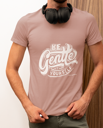 Drip SquadX Be Gentle With Yourself Tshirt